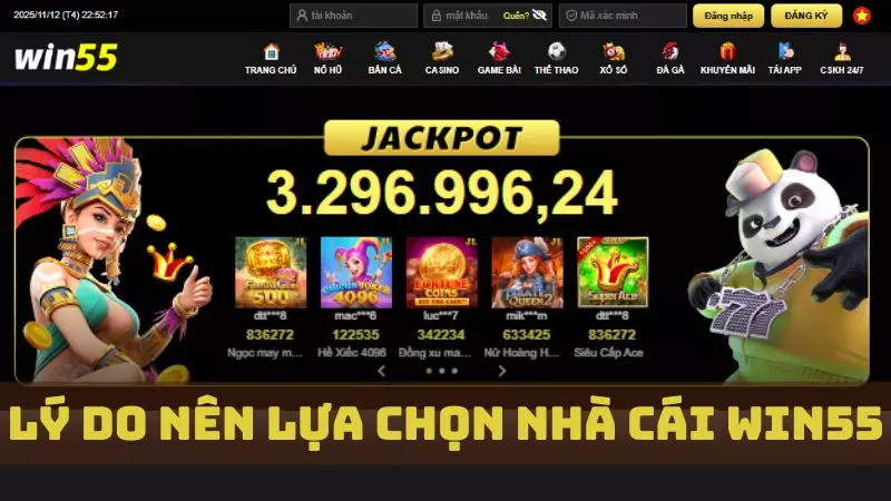 Lý do nên lựa chọn nhà cái cái WIN55 để giải trí