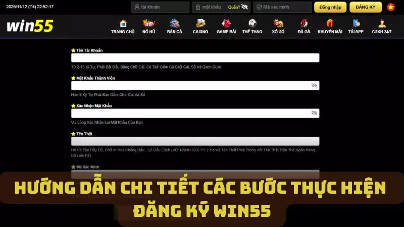 Hướng dẫn chi tiết các bước thực hiện đăng ký tài khoản WIN55