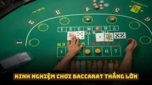 Kinh Nghiệm Chơi Baccarat – Bí Quyết Cực Hay Cho Người Mới