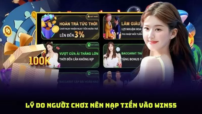 Những lý do người chơi nên thực hiện nạp tiền vào cổng game WIN55