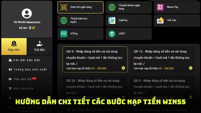 Hướng dẫn chi tiết các bước nạp tiền vào WIN55 chi tiết cho người mới