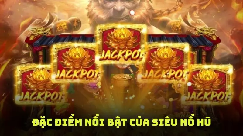 Tìm hiểu đôi nét về cơ chế hoạt động của siêu nổ hũ