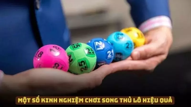 Kinh nghiệm chơi song thủ lô hiệu quả, thắng lớn mỗi ngày