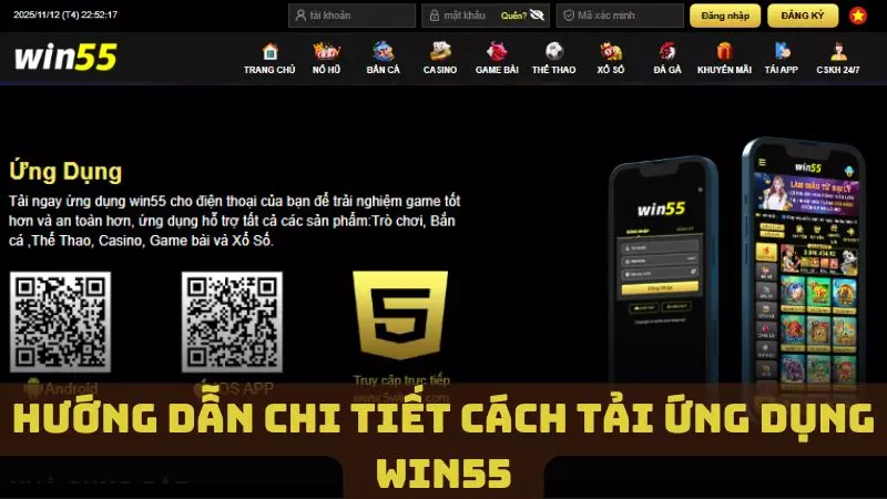 Hướng dẫn tải app WIN55 nhanh, an toàn, hiệu quả nhất