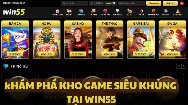 Tổng hợp những sản phẩm cá cược hấp dẫn nhất tại nhà cái WIN55